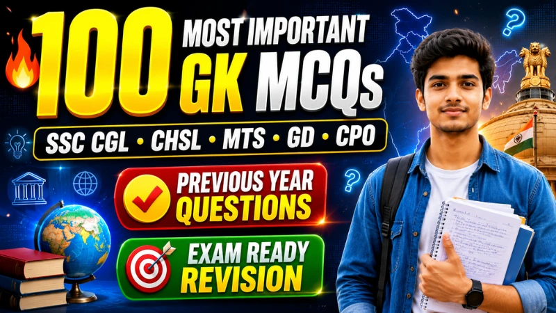 GK For SSC Exams | 100 Most Important MCQs | Previous Year Questions