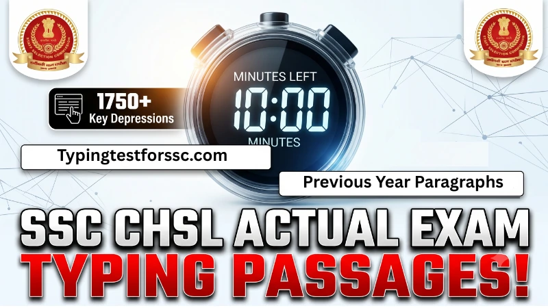 SSC CHSL Previous Year Typing Paragraphs | Real Exam Practice Set For SSC CHSL